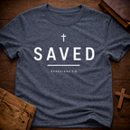 Saved T-Shirt