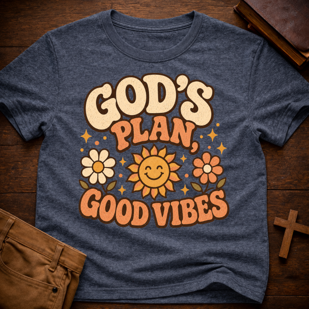 God's Plan, Good Vibes T-Shirt