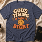 God's Timing Is Always Right T-Shirt