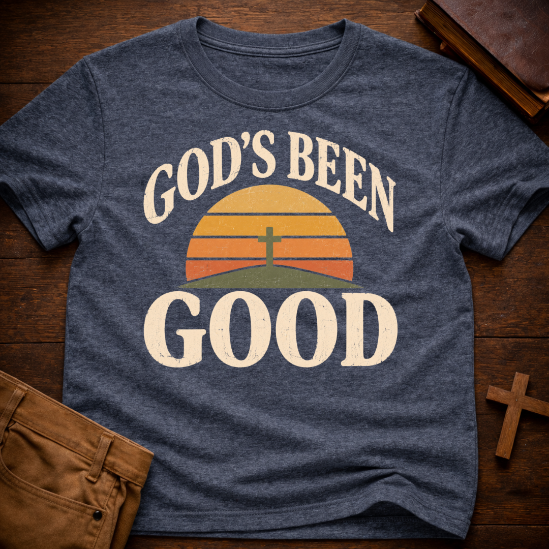 God's Been Good T-Shirt
