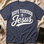 Hope Through Jesus T-Shirt
