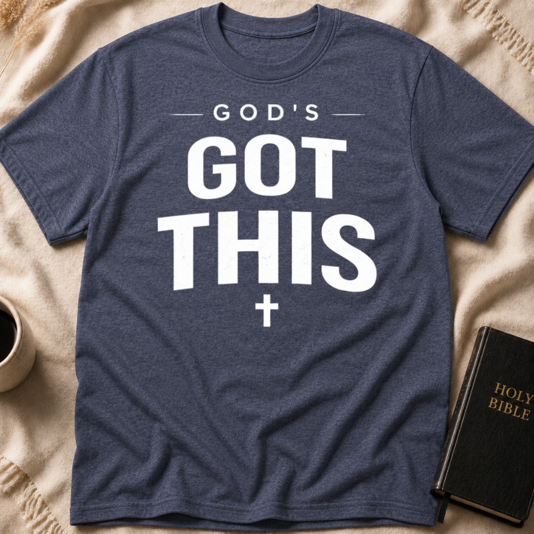 God's Got This T-Shirt