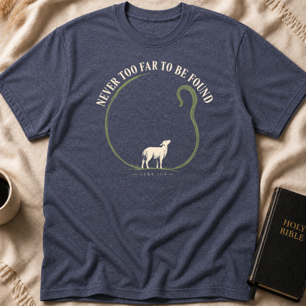 The One He Found T-Shirt