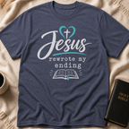 Jesus Rewrote My Ending T-Shirt