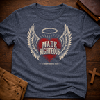 Made Righteous T-Shirt