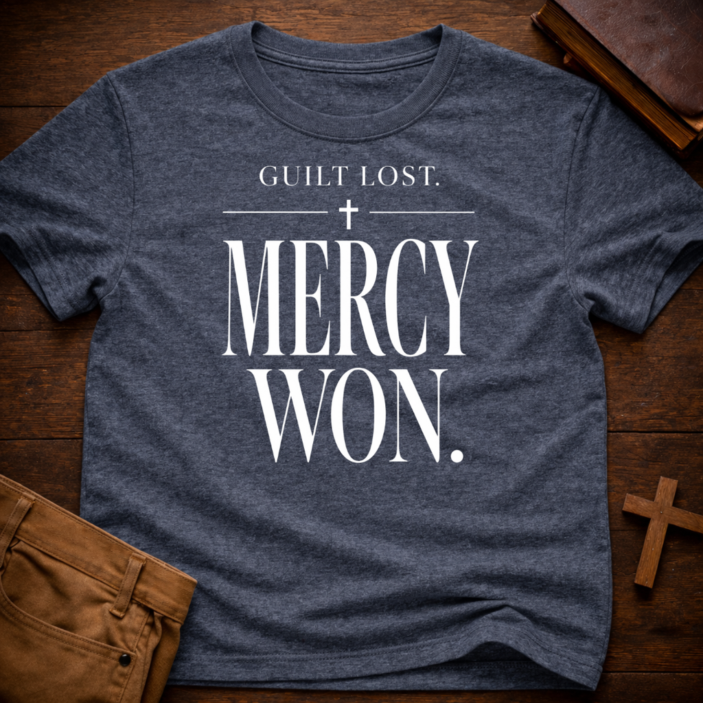 Guilt Lost. Mercy Won T-Shirt