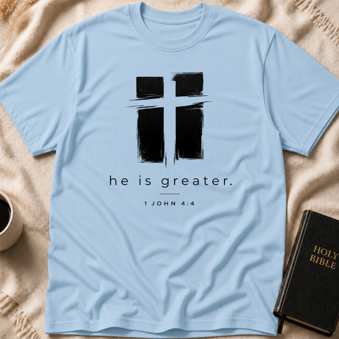He is Greater T-Shirt