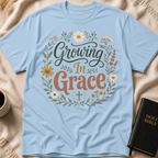 Growing in Grace T-Shirt