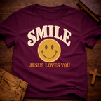 Smile Jesus Loves You T-Shirt