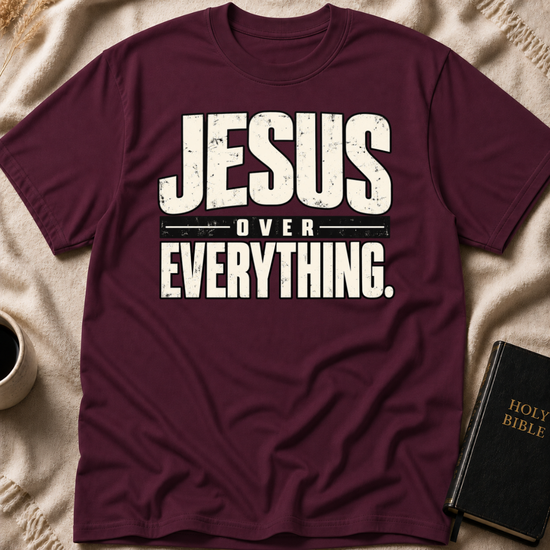 Jesus Over Everything T-Shirt