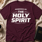Powered by The Holy Spirit T-Shirt