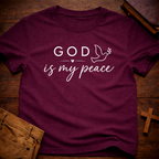 God is My Peace T-Shirt