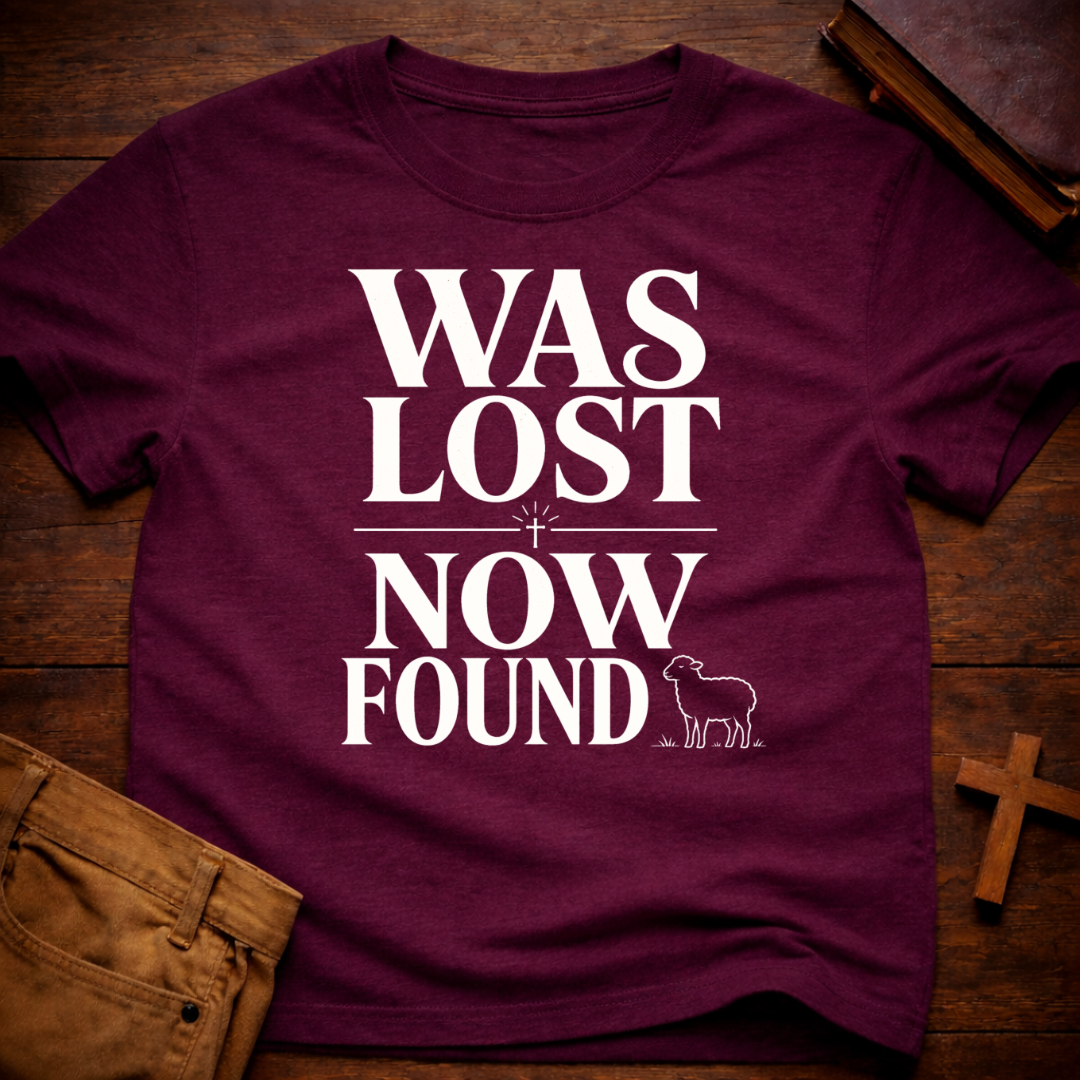 WAS LOST NOW FOUND T-Shirt