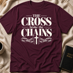 THE CROSS BROKE THE CHAINS T-Shirt