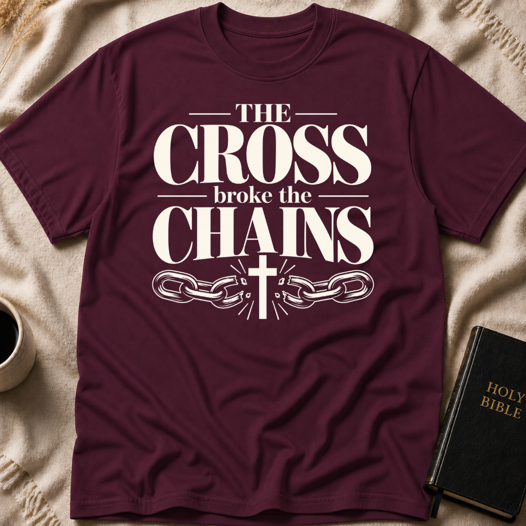 THE CROSS BROKE THE CHAINS T-Shirt