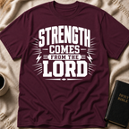 Strength Comes From The Lord T-Shirt
