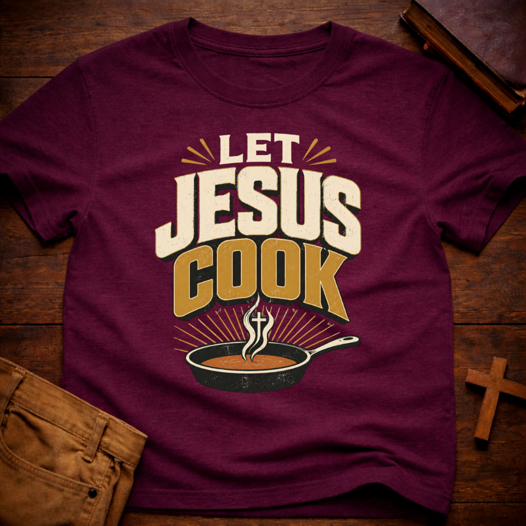 Let Jesus Cook T-Shirt
