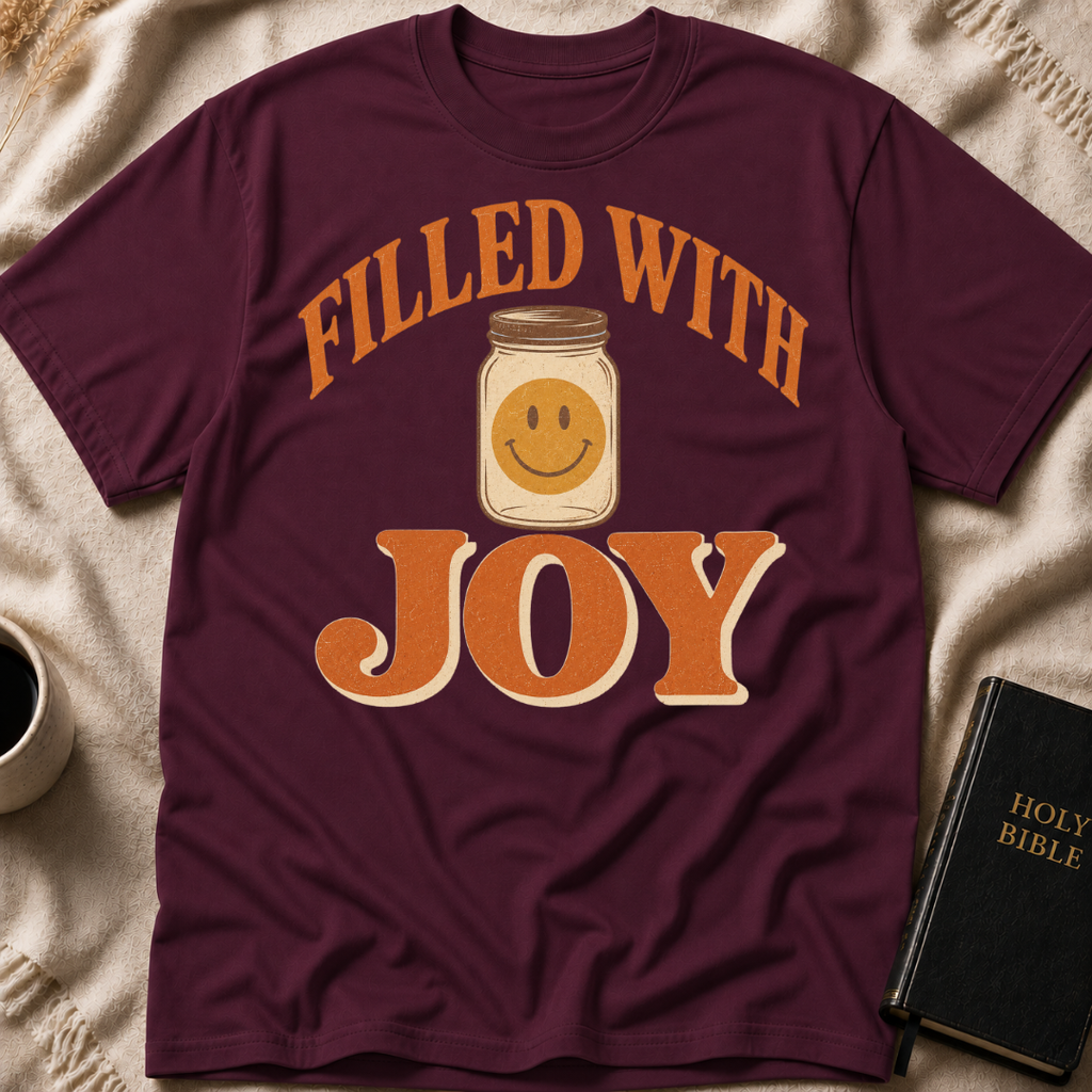 Filled With Joy T-Shirt