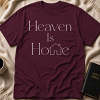 Heaven Is Home T-Shirt