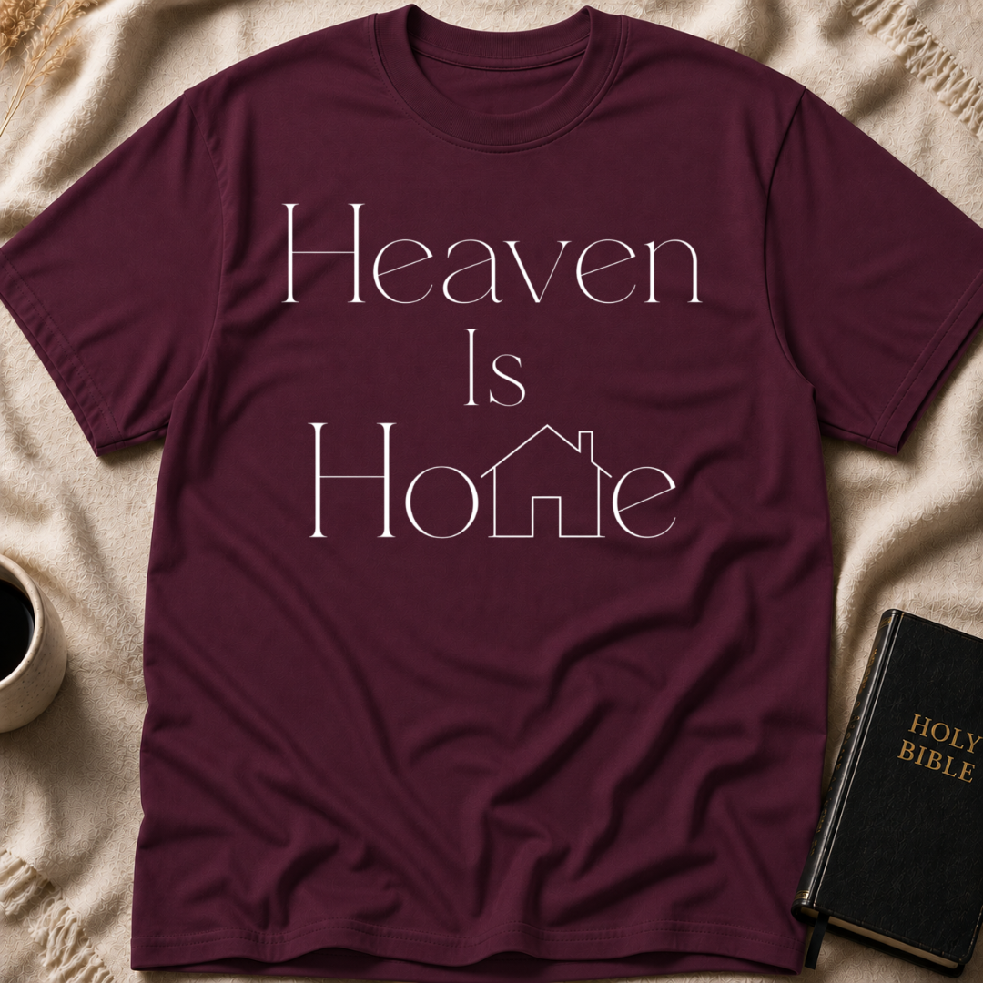 Heaven Is Home T-Shirt