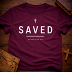 Saved T-Shirt