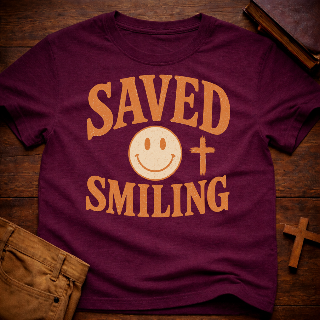 Saved & Smiling T-Shirt