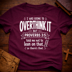 Proverbs vs. Overthinking T-Shirt