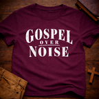 Gospel Over Noise T-Shirt