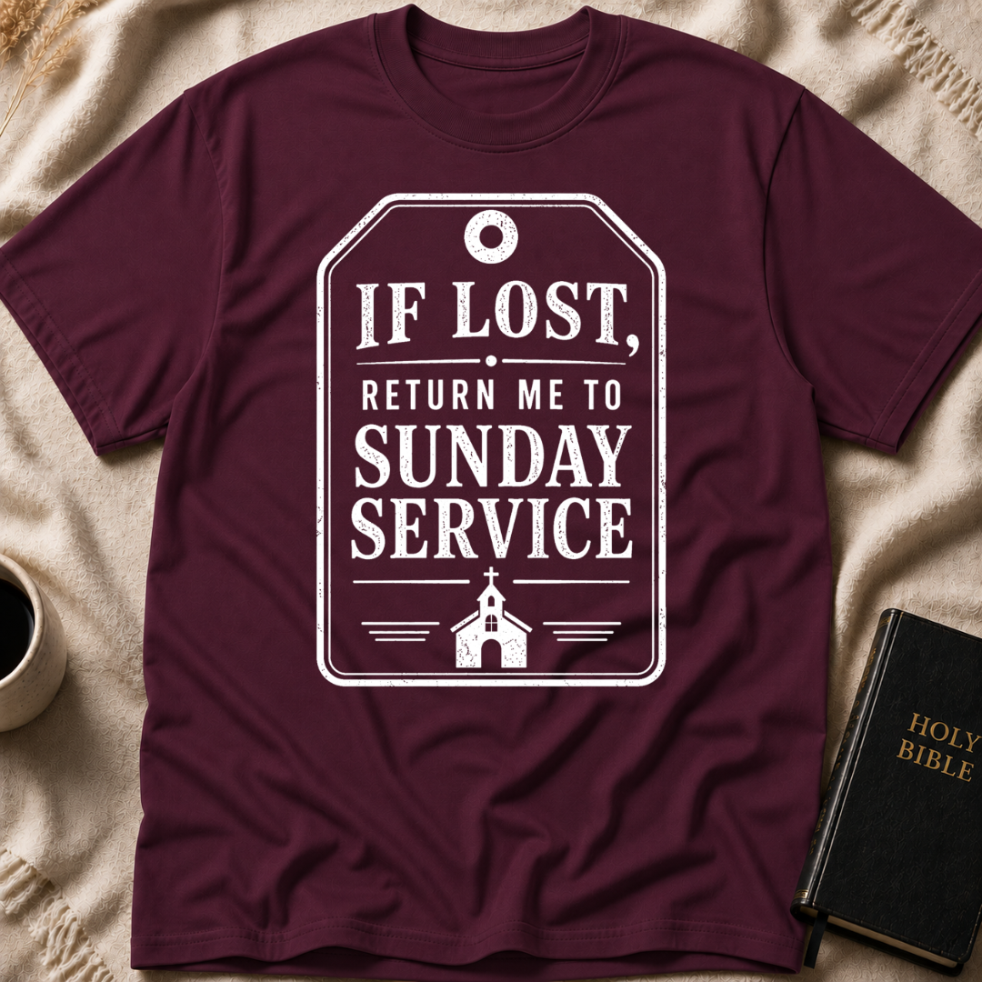 If lost, return me to Sunday service T-Shirt