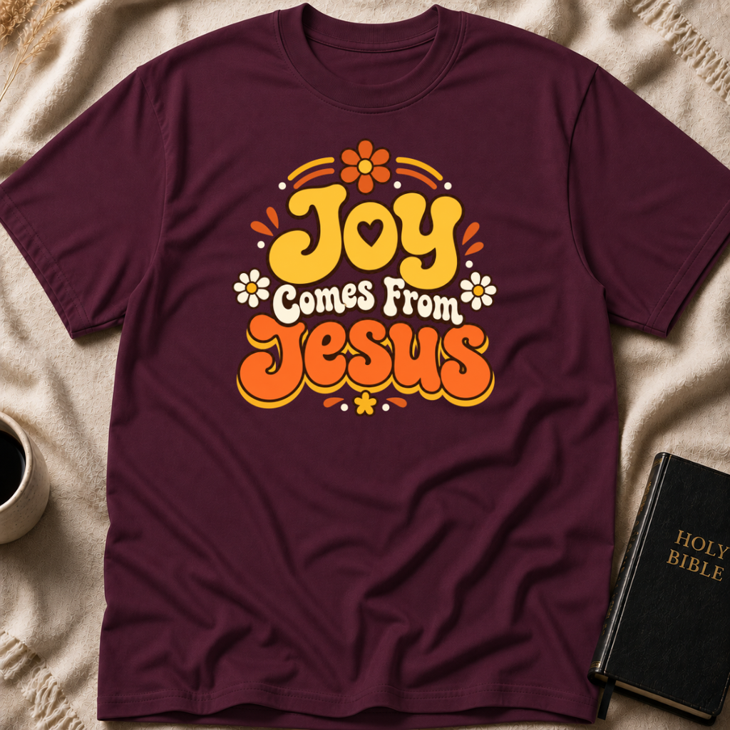 Joy Comes From Jesus T-Shirt