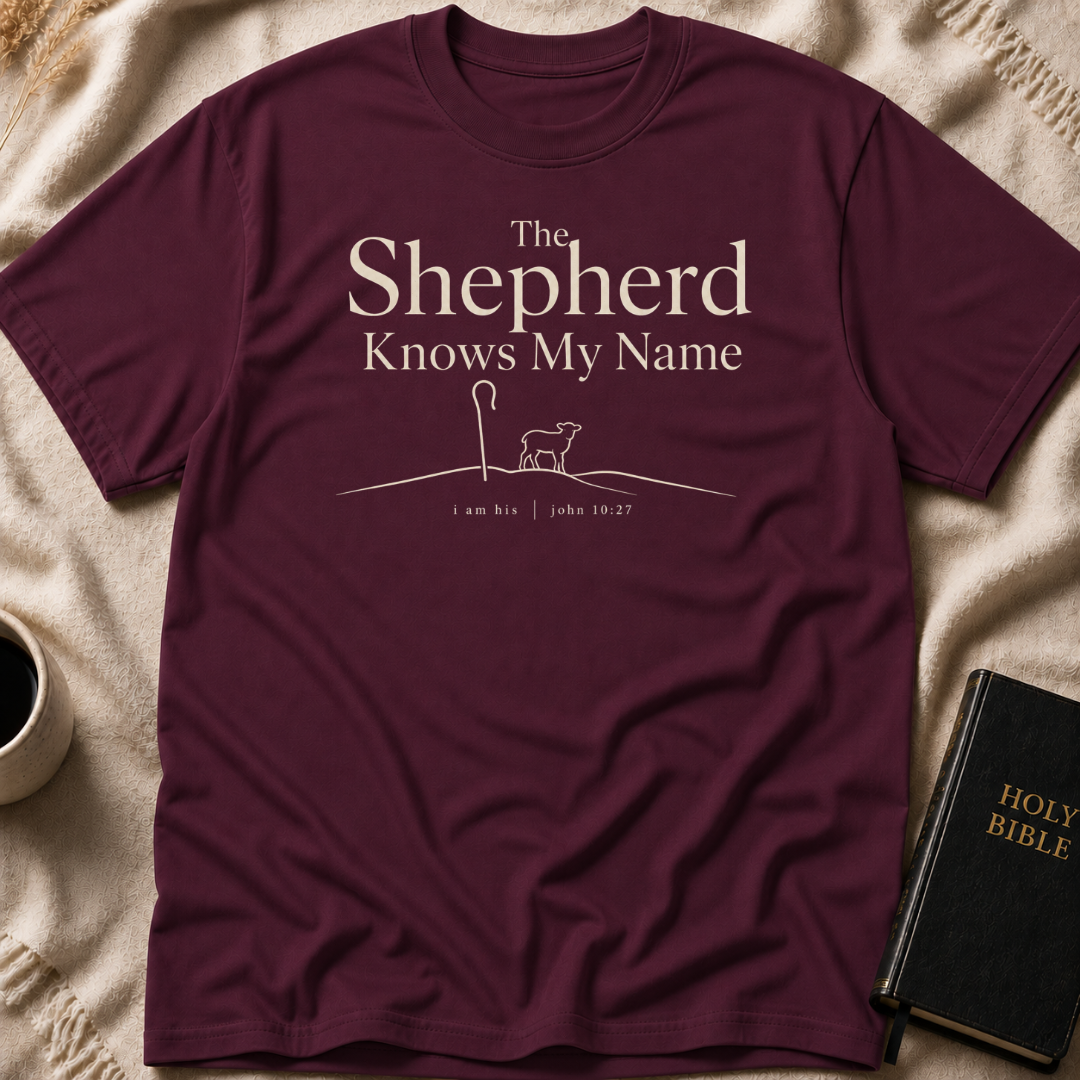 The Shepherd Knows My Name T-Shirt