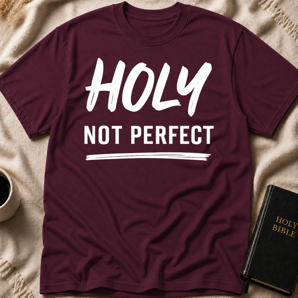 Holy Not Perfect T-Shirt