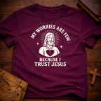 Trust Jesus T-Shirt