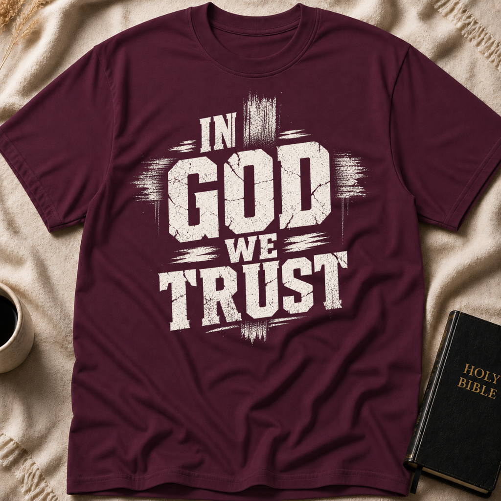In God We Trust T-Shirt