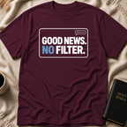 No-Filter Gospel T-Shirt
