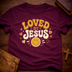 Loved By Jesus T-Shirt