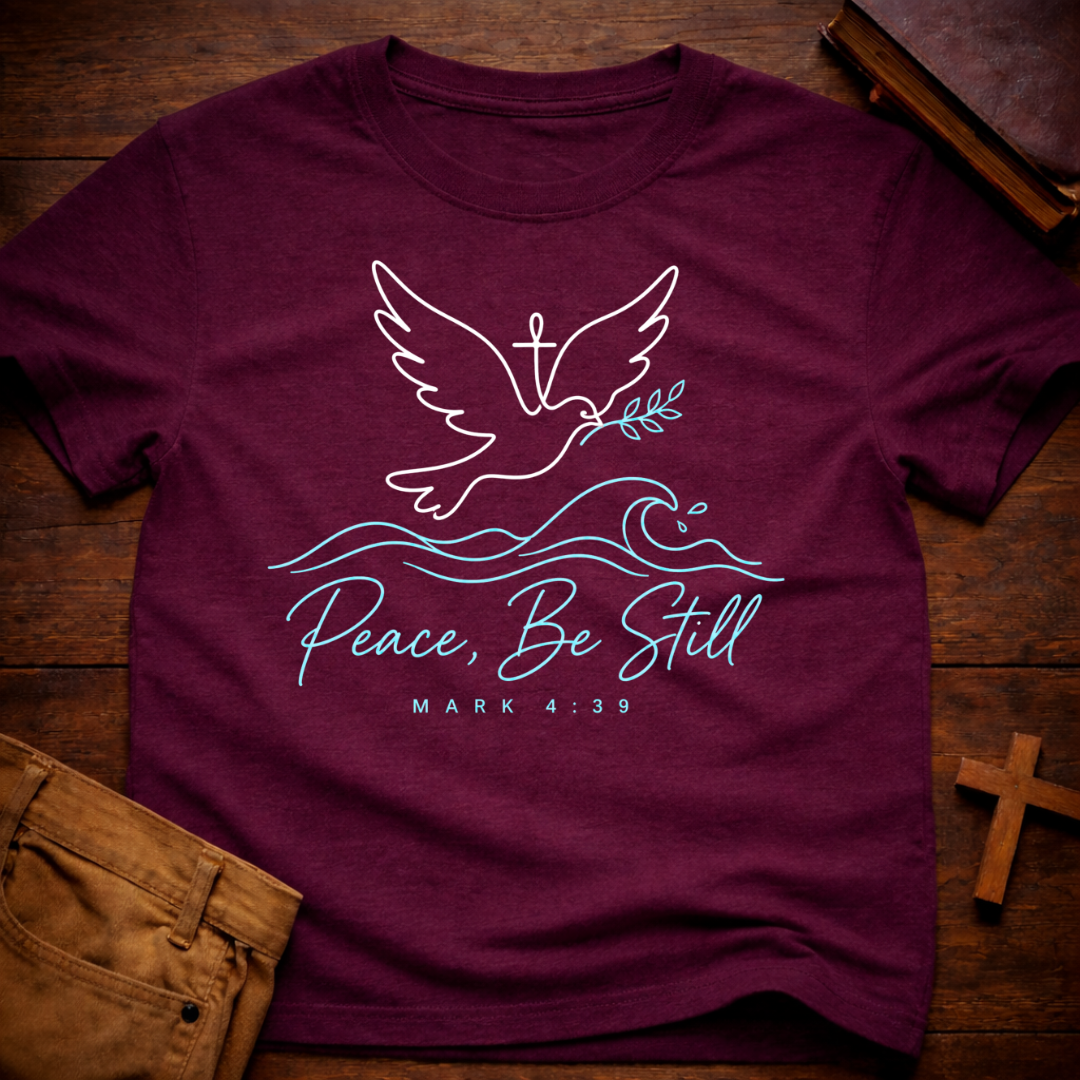 Peace Be Still T-Shirt