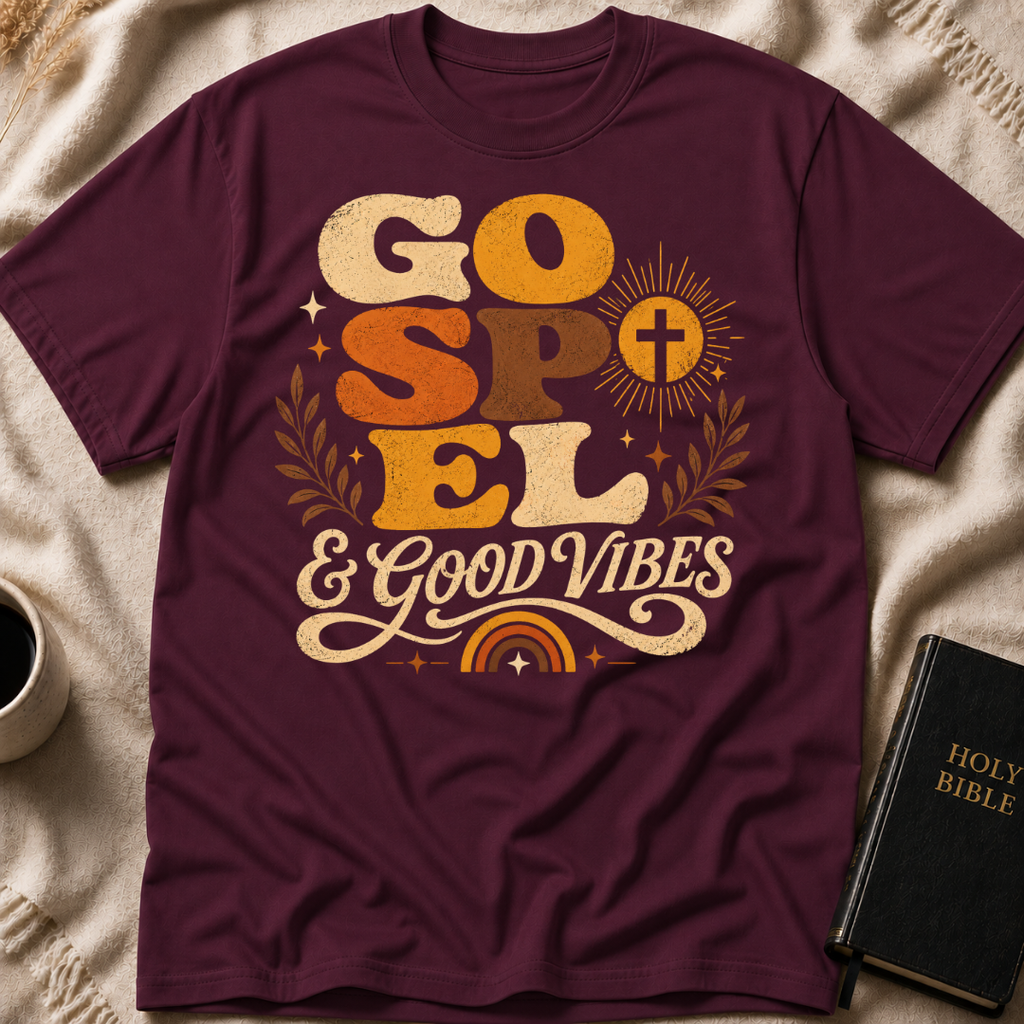 Gospel And Good Vibes T-Shirt