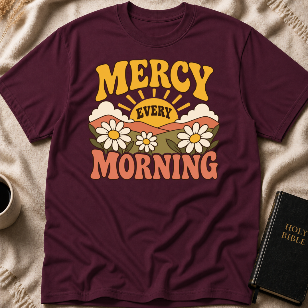 Mercy Every Morning T-Shirt