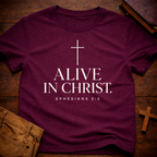 ALIVE IN CHRIST T-Shirt