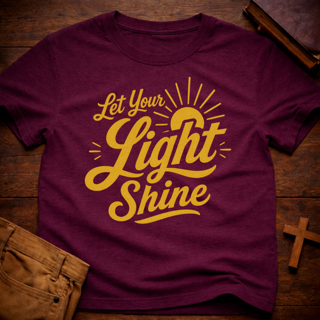 Let Your Light Shine T-Shirt