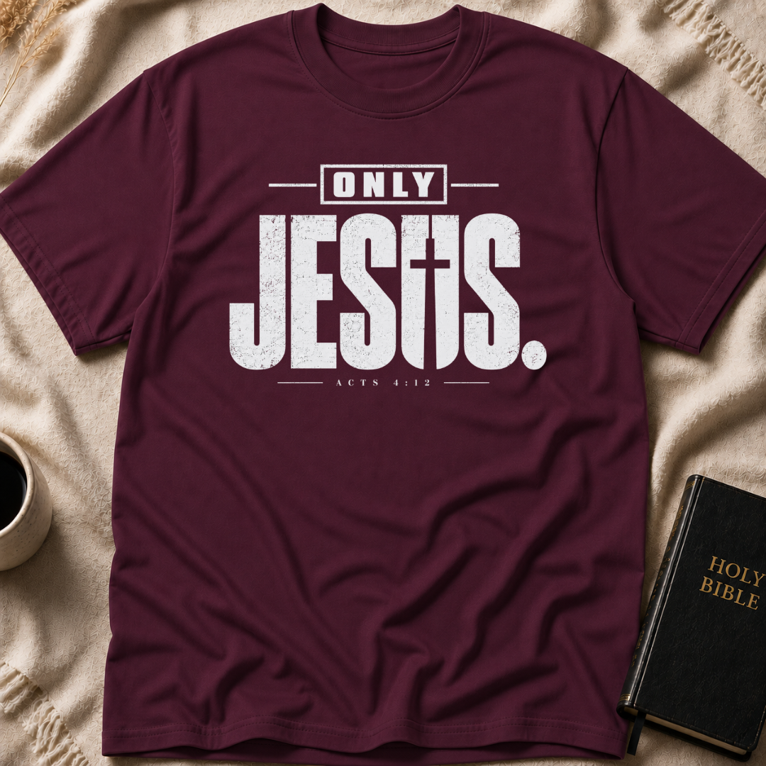 Only Jesus T-Shirt