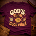 God's Plan, Good Vibes T-Shirt