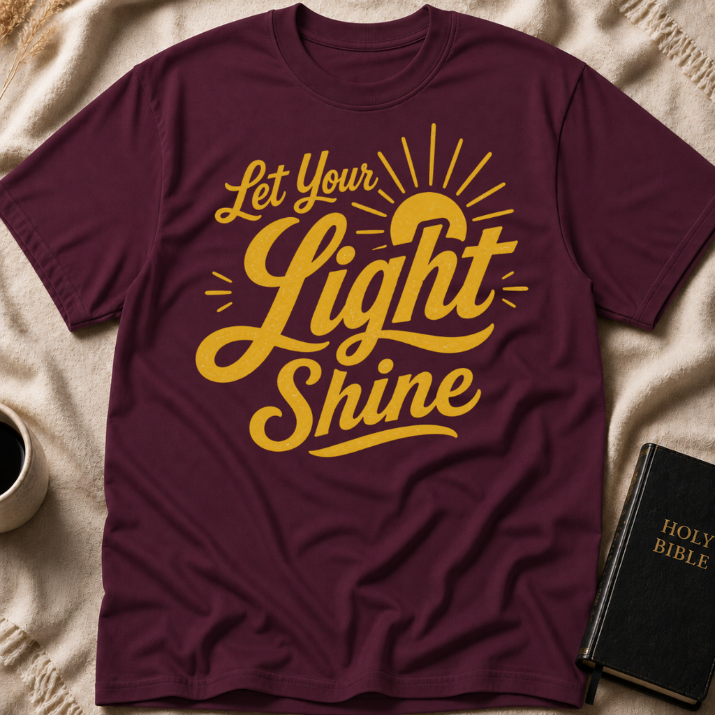 Let Your Light Shine T-Shirt