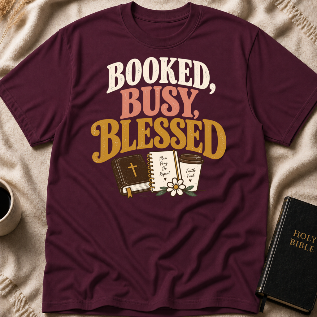 Booked, Busy, Blessed T-Shirt