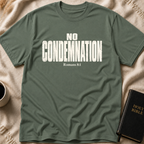 NO CONDEMNATION T-Shirt