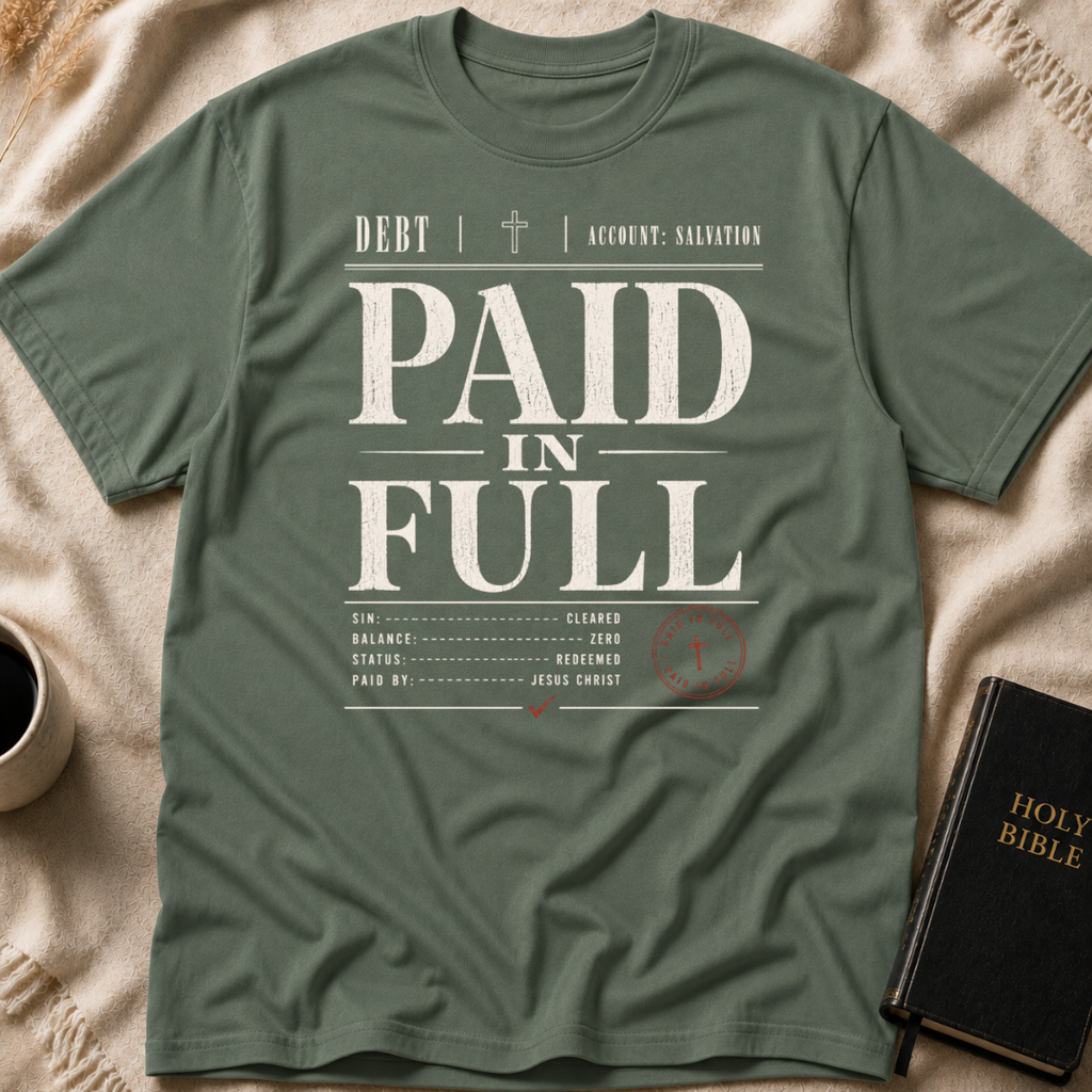 Debt Paid In Full T-Shirt
