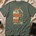 Miles Prayed. Miles Run T-Shirt