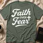 Faith Over Fear T-Shirt