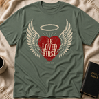 He Loved First T-Shirt